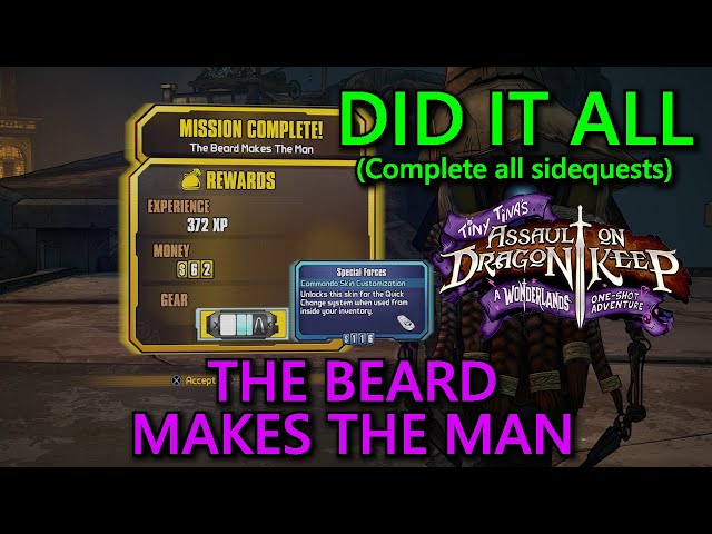 Tiny Tina's Assault On Dragon Keep: Did It All Part 10: The Beard Makes The Man Guide