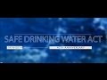 Safe Drinking Water Act and Management