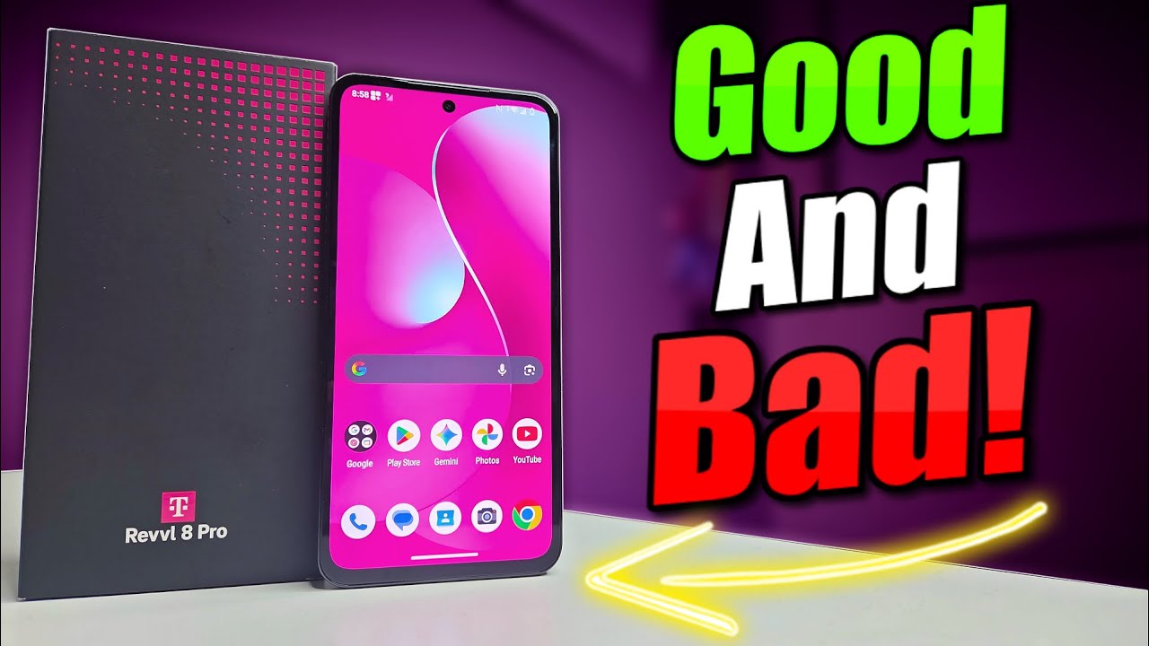 T-Mobile Revvl 8 Pro Pros & Cons - GOOD, BAD & UGLY!
