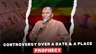 Controversy over a date & a place - prophecy