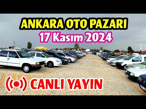 Ankara Oto Pazarı - 17 Kasım 2024 | Canlı Yayın Bölüm 2