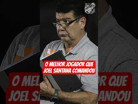 O melhor jogador que Joel Santana comandou #futebol #joelsantana #vampeta #pilhado #romário