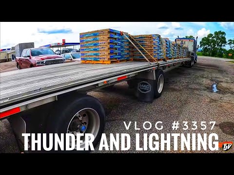 THUNDER AND LIGHTNING | My Trucking Life | Vlog #3357