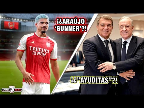 LOCURA del ARSENAL x Araújo😱| ACUSAN a Madrid de AYUDITAS al BARÇA🚨l ¡Regalarían a GYOKERES x esto!✅