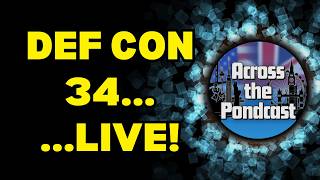 Episode 44: DEF CON 34...LIVE!
