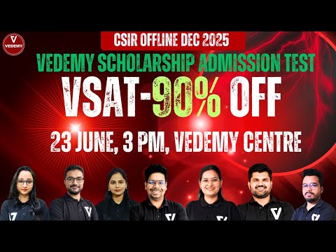 VSAT for CSIR offline Batch || Scholarship upto 90% || vedemy offline centre