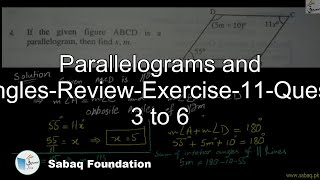 Parallelograms and Triangles-Review-Exercise-11-Question 3 to 6