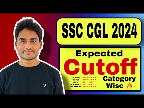 SSC CGL 2024 Expected Final Cutoff - Category Wise- Lowest & 4200/4600 GP