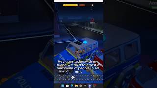 How many people can we arrest in 40 minutes challenge !🚔#roblox #emergencyemden