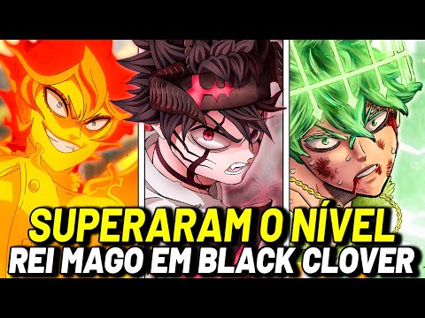 TODOS OS MAGOS QUE SUPERARAM O NÍVEL REI MAGO EM BLACK CLOVER