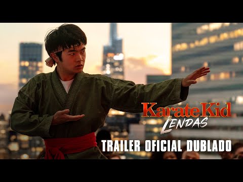 Karatê Kid: Lendas | Trailer Oficial Dublado