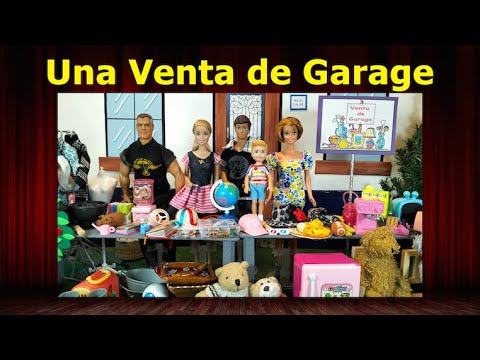 (247) Una Venta de Garage | Cuentos con valores, muñecas, miniaturas, manualidades.