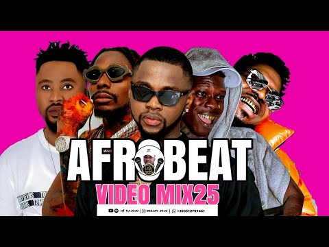 NEW AFROBEAT VIDEO MIX 2025 BY DJ JOJO | TOP NIGERIA AFROBEAT MUSIC VIDEO| DJ JOJO AFROBEAT MIX 2025