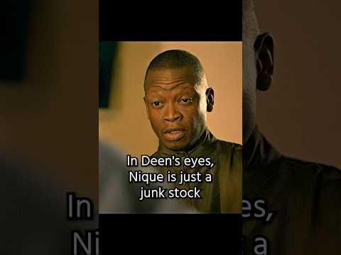 In Deen's eyes, Nique is just a junk stock#shortvideo #shorts #foryou #drama