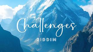 CHALLENGES Riddim | Reggae Instrumental Beat 2026