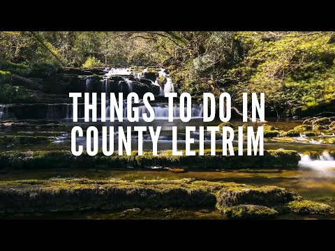 Things to Do in County Leitrim | Leitrim | Ireland | Things to Do in Ireland