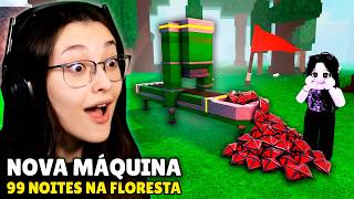 CONSEGUIMOS A NOVA MÁQUINA DE RECICLAGEM!! | 99 NOITES NA FLORESTA - ROBLOX