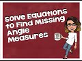 Angle Relationships and Equation Solving