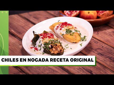 Chiles en nogada, receta original | Cocina Delirante