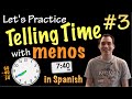 Telling Time in Spanish: Using 'Menos' Effectively