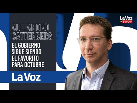 Alejandro Catterberg: “el Gobierno sigue siendo el favorito para ganar las elecciones de octubre”