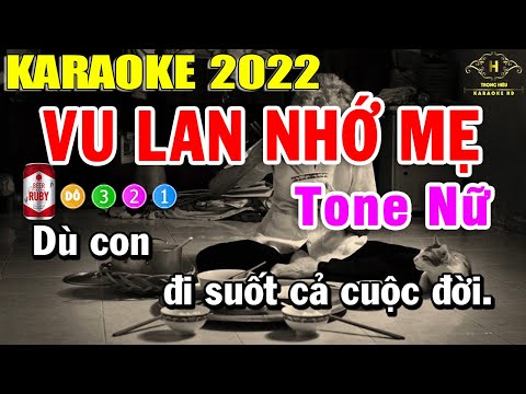 Vu Lan Nhớ Mẹ Karaoke Tone Nữ Nhạc Sống | Trọng Hiếu