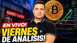 EN VIVO! VIERNES DE ANALISIS!