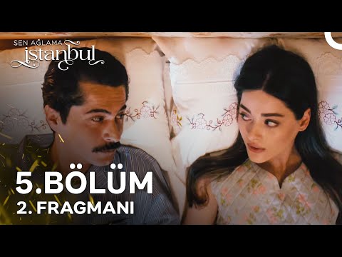 Sen Ağlama İstanbul 5. Bölüm 2. Fragmanı | Kubat'la Bir Bebeğimiz Olacak!