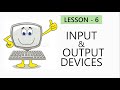 Understanding Input and Output Devices