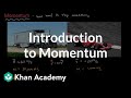 Exploring the Concept of Momentum in Physics