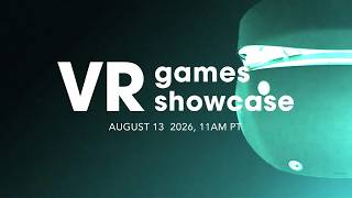 Falling for it Again | VR Games Showcase August 2026
