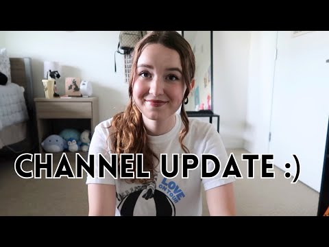 channel/life update!