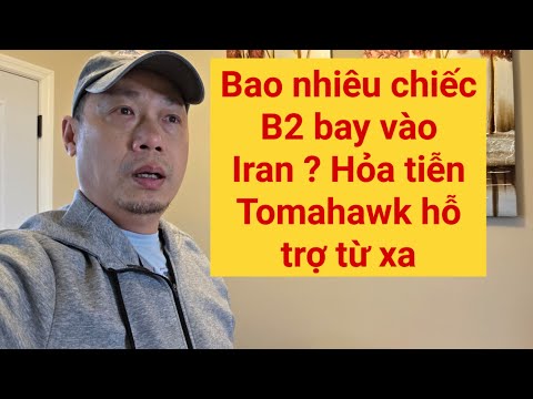 Trump đưa 6 chiếc B2 đánh lạc hướng Iran | thế giới xanh mặt