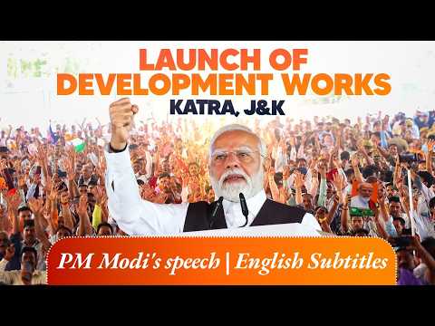 PM Modi's address during the launch of various development projects in Katra, J&K |English Subtitles