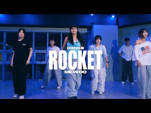 Doechii - ROCKET / choreography - mewoo / 은평구댄스학원 뮤즈댄스