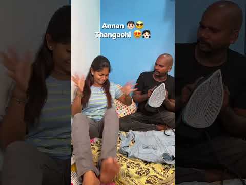 Annan Thangachi 💥 #trending #princy #comedy #funny #brother #brothersister #siblings #love #shorts