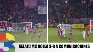 Xelajú MC golea 3-0 a Comunicaciones
