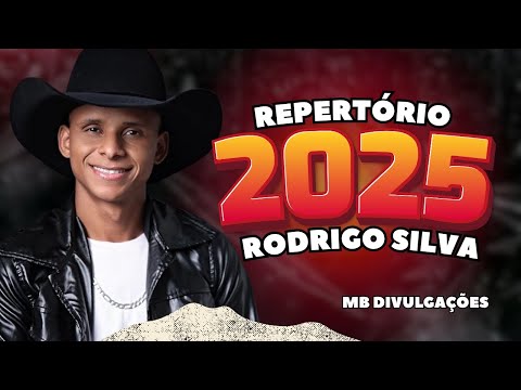 RODRIGO SILVA 2025 - FORROZINHO DA ROÇA JULHO 2025