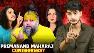 PREMANAND JI MAHARAJ CONTROVERSY EXPOSED 