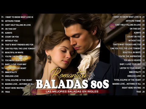 Balada Romantica En Ingles De Los 70 80 y 90 - La canción para una pareja enamorada