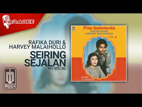 Rafika Duri dan Harvey Malaihollo – Seiring Sejalan (Official Karaoke Video) | No Vocal