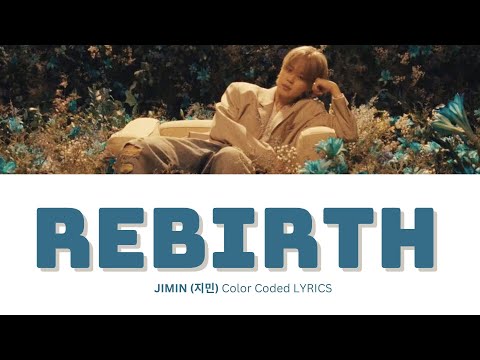 Jimin - REBIRTH INTRO Lyrics | BTS Jimin MUSE