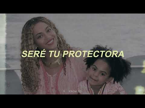 Beyoncé - PROTECTOR (sub español)