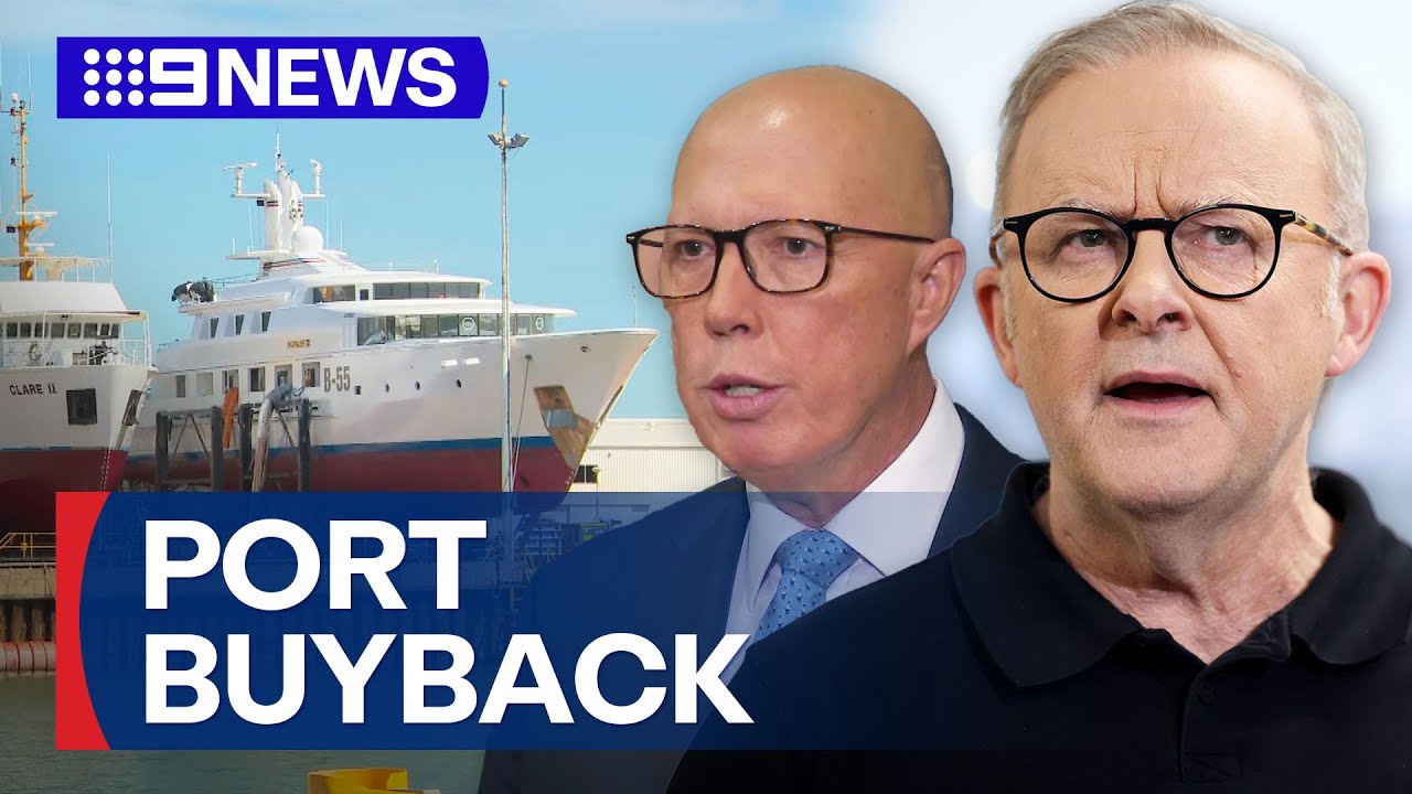 Plan to buy back Darwin Port from Chinese company | 9 News Australia