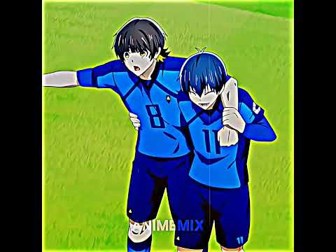 Best Duo 🔥 || Blue lock