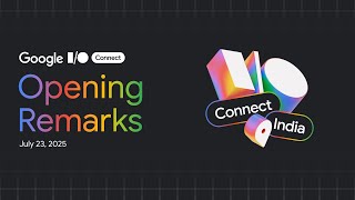 Google I/O Connect India 2025