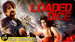 LOADED DICE | In Fuga dopo il Gioco più Pericoloso della Sua Vita | Film Completo in Italiano
