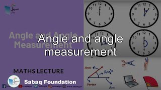 Angle and angle measurement