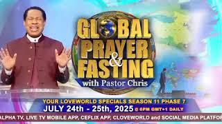 July Global Fasting and Prayer with Pastor Chris