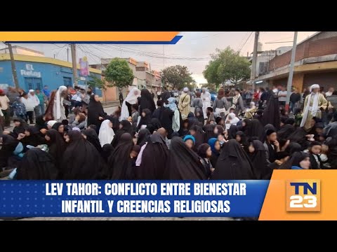 Lev Tahor: conflicto entre bienestar infantil y creencias religiosas